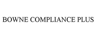 BOWNE COMPLIANCE PLUS