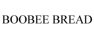 BOOBEE BREAD