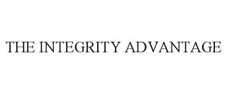 THE INTEGRITY ADVANTAGE