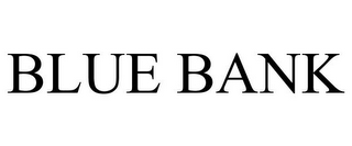 BLUE BANK