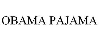 OBAMA PAJAMA