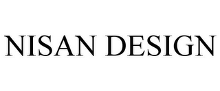 NISAN DESIGN