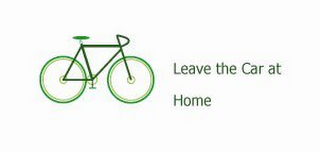 LEAVE THE CAR AT HOME