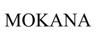 MOKANA