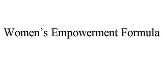 WOMEN'S EMPOWERMENT FORMULA