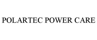 POLARTEC POWER CARE