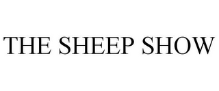 THE SHEEP SHOW