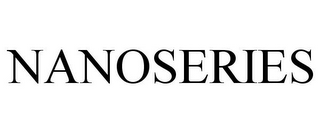 NANOSERIES