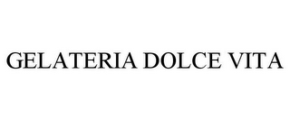 GELATERIA DOLCE VITA