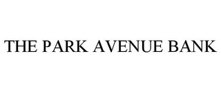 THE PARK AVENUE BANK