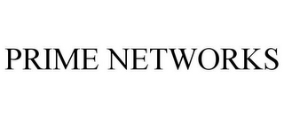 PRIME NETWORKS
