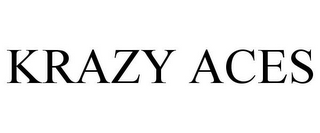 KRAZY ACES