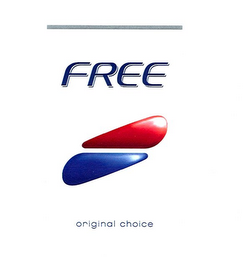 FREE ORIGINAL CHOICE