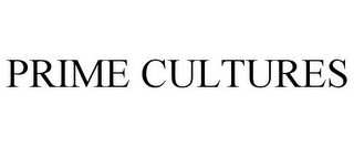 PRIME CULTURES