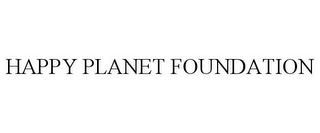 HAPPY PLANET FOUNDATION