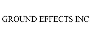 GROUND EFFECTS INC