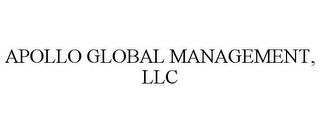 APOLLO GLOBAL MANAGEMENT, LLC