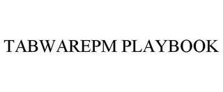 TABWAREPM PLAYBOOK