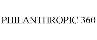 PHILANTHROPIC 360