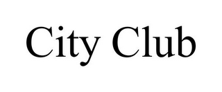 CITY CLUB