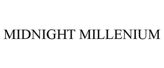 MIDNIGHT MILLENIUM