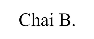 CHAI B.