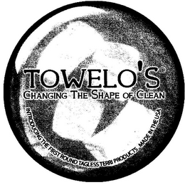 TOWELO'S CHANGING THE SHAPE OF CLEAN