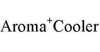 AROMA + COOLER