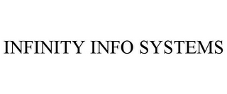 INFINITY INFO SYSTEMS