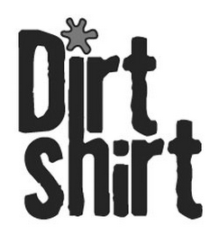 DIRT SHIRT