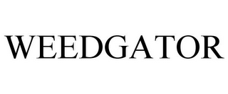 WEEDGATOR