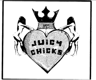 JUICY CHICKS