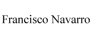 FRANCISCO NAVARRO
