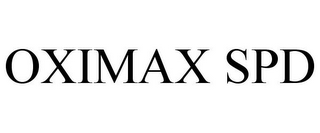 OXIMAX SPD