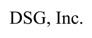 DSG, INC.