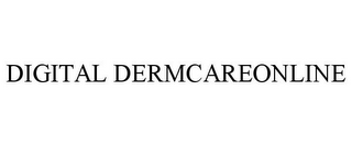 DIGITAL DERMCAREONLINE