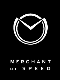 MERCHANT OF SPEED