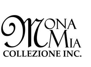 MONA MIA COLLEZIONE INC