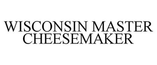 WISCONSIN MASTER CHEESEMAKER