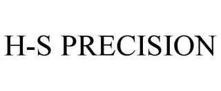 H-S PRECISION