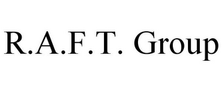 R.A.F.T. GROUP