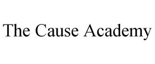 THE CAUSE ACADEMY