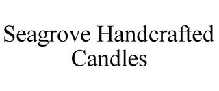 SEAGROVE HANDCRAFTED CANDLES