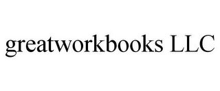 GREATWORKBOOKS LLC