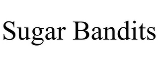 SUGAR BANDITS