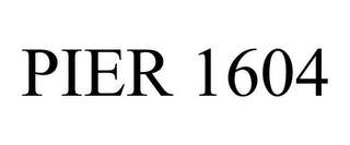 PIER 1604