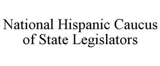 NATIONAL HISPANIC CAUCUS OF STATE LEGISLATORS