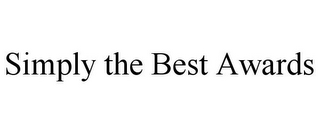 SIMPLY THE BEST AWARDS