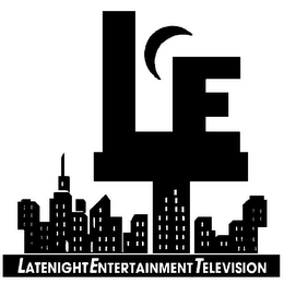 LATENIGHT ENTERTAINMENT TELEVISION LET