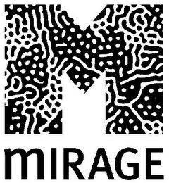 M MIRAGE